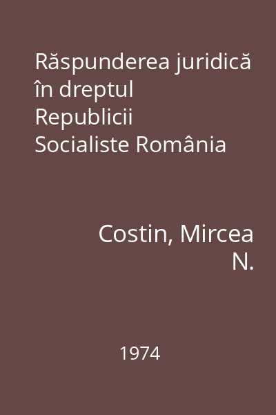 Răspunderea juridică în dreptul Republicii Socialiste România