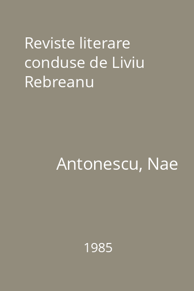 Reviste literare conduse de Liviu Rebreanu