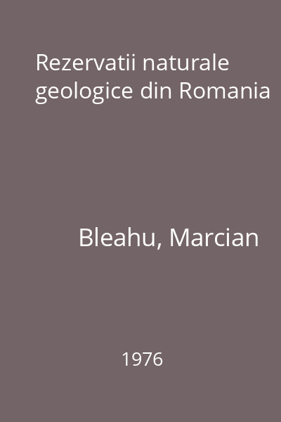 Rezervatii naturale geologice din Romania