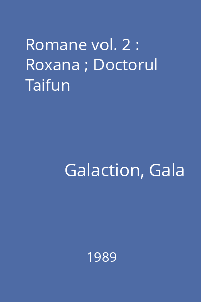 Romane vol. 2 : Roxana ; Doctorul Taifun