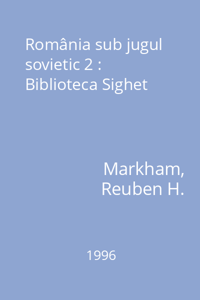 România sub jugul sovietic 2 : Biblioteca Sighet