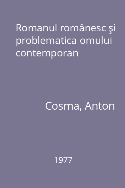 Romanul românesc şi problematica omului contemporan