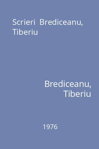 Scrieri  Brediceanu, Tiberiu