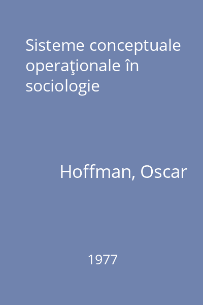 Sisteme conceptuale operaţionale în sociologie