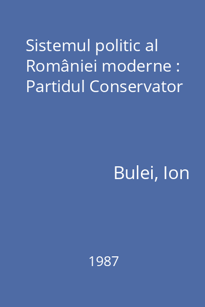 Sistemul politic al României moderne : Partidul Conservator