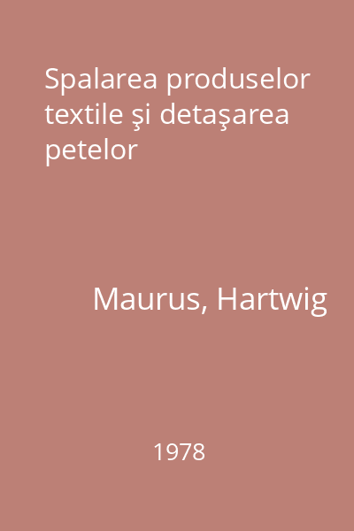 Spalarea produselor textile şi detaşarea petelor