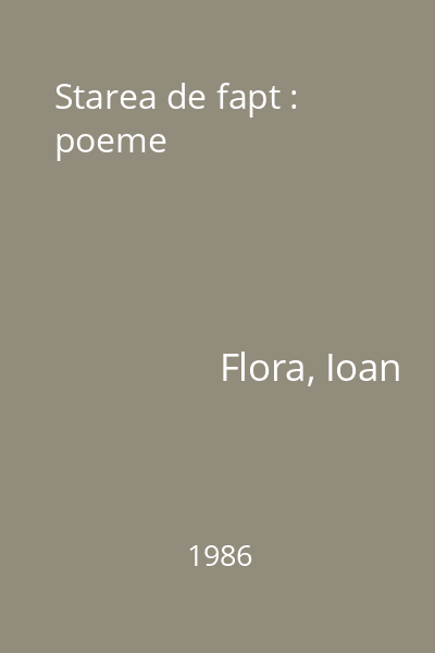 Starea de fapt : poeme
