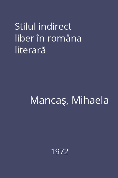 Stilul indirect liber în româna literară