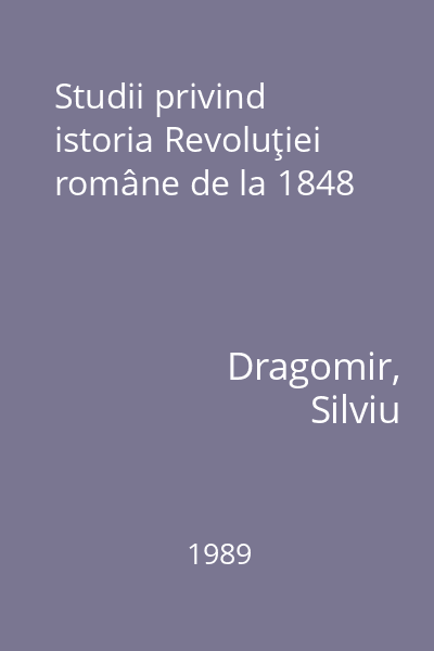 Studii privind istoria Revoluţiei române de la 1848