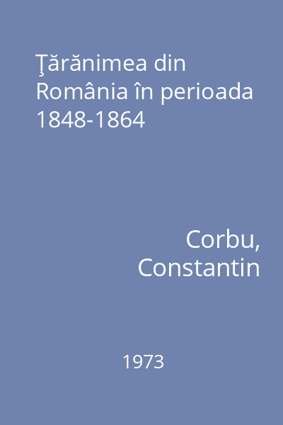 Ţărănimea din România în perioada 1848-1864