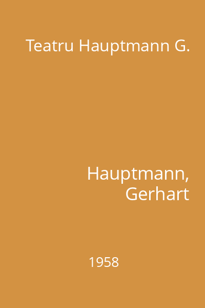 Teatru Hauptmann G.