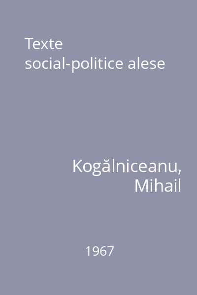 Texte social-politice alese