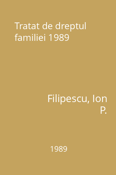 Tratat de dreptul familiei 1989