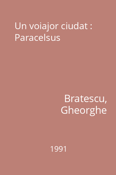 Un voiajor ciudat : Paracelsus