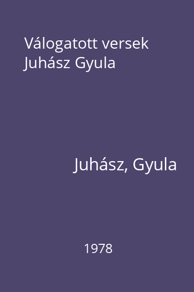 Válogatott versek Juhász Gyula