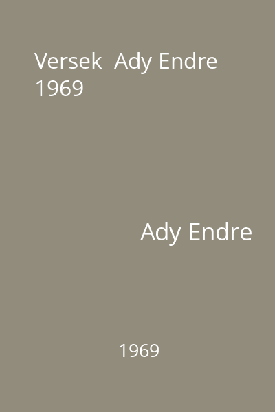 Versek  Ady Endre 1969