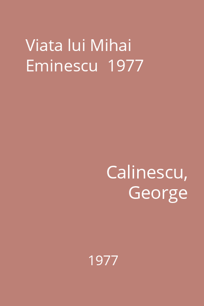 Viata lui Mihai Eminescu  1977