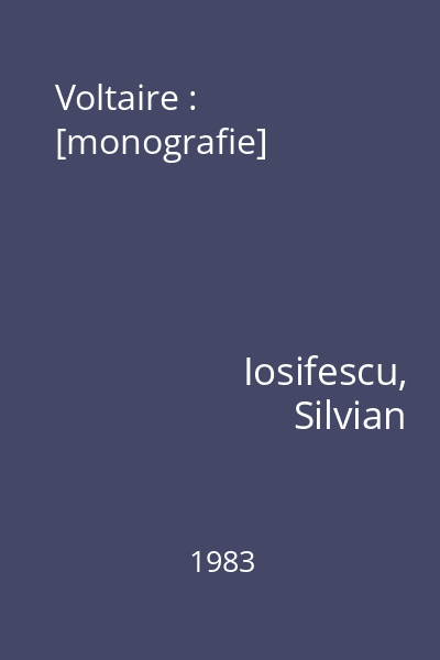 Voltaire : [monografie]